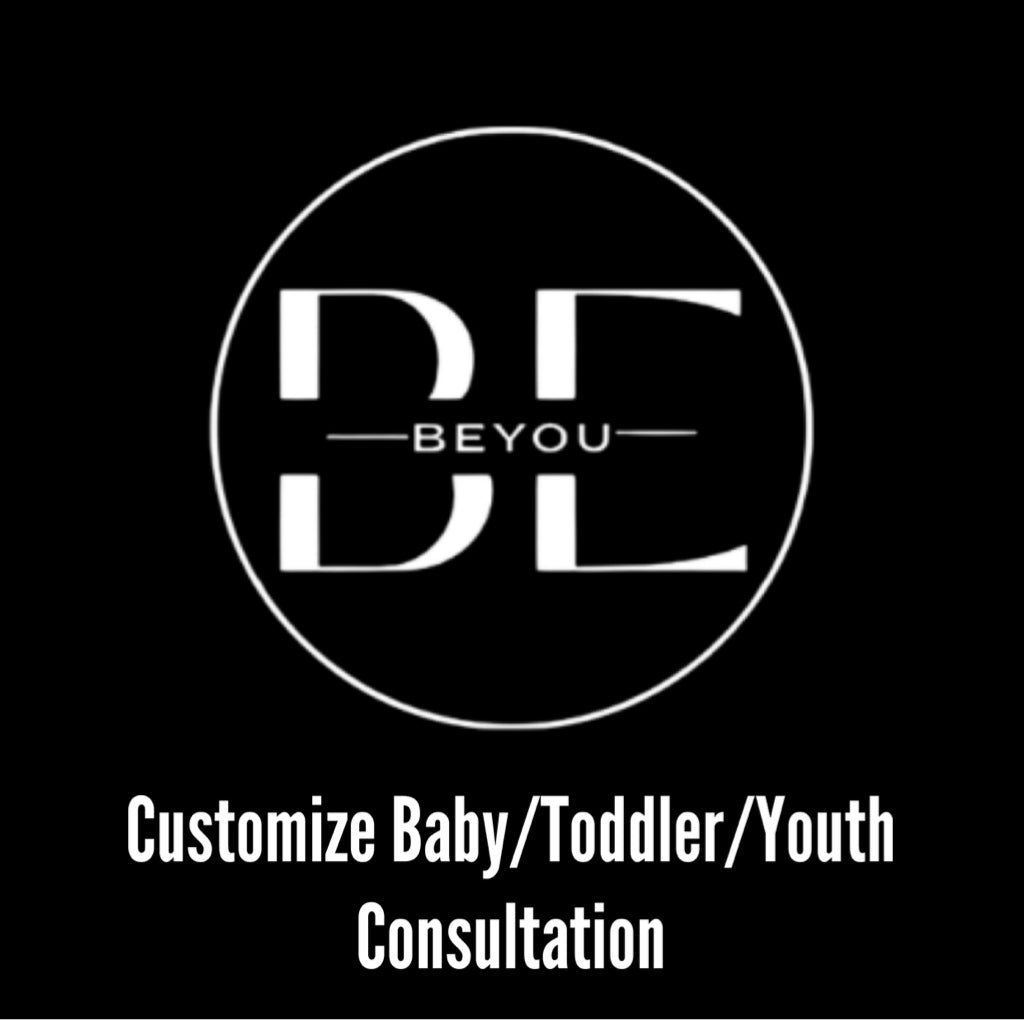 Customize Baby/Toddler/Youth Consultation